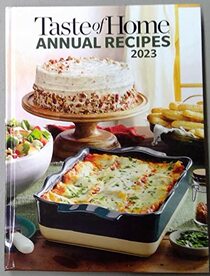 Taste of Home Annual Recipes 2023