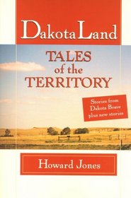 DakotaLand - Tales of the Territory