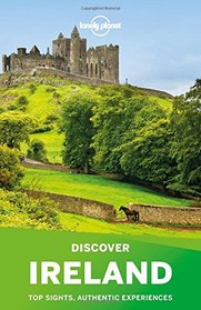 Lonely Planet Discover Ireland (Travel Guide)