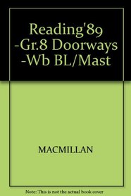 Reading'89 -Gr.8 Doorways -Wb BL/Mast