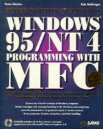 Peter Norton's Guide to Windows 95/Nt 4 Programming With Mfc
