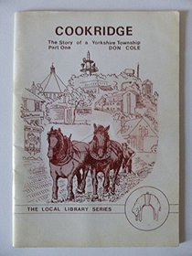 Cookridge: Pt. 1: The Story of a Yorkshire Township