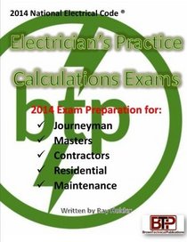 Electrician's Practice Calculations Exams 2014