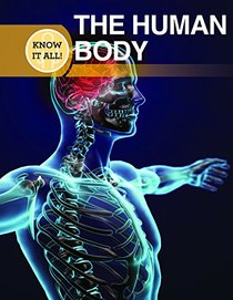The Human Body (Know It All)