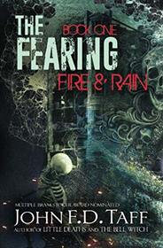 The Fearing: Book One - Fire and Rain