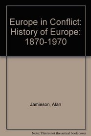 Europe in Conflict: History of Europe