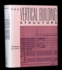 The Vertical Building Structure