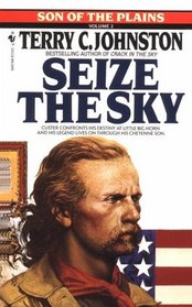 Seize the Sky : Son of the Plains