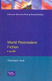 World Postmodern Fiction: A Guide