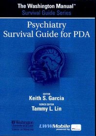 The Washington Manual: Psychiatry Survival Guide: (cd-rom For Pda, Palm Os 670 Kb Free Space Required; Windows Ce Or Pocket Pc 880 Kb Free Space Required) (Washington Manual Survival Guide)