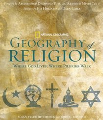 Geography of Religion: Where God Lives, Where Pilgrims Walk