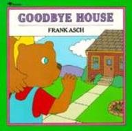 Goodbye House (Moonbear Books)