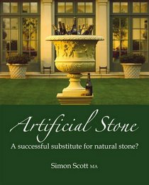 Artificial Stone: A Successful Substitute for Natural Stone?