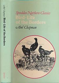 Bird-life of the Borders (Northern Classics)