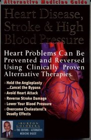 Alternative Medicine Guide to Heart Disease