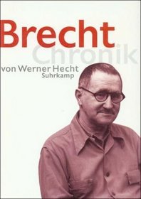 Brecht Chronik: 1898-1956 (German Edition)