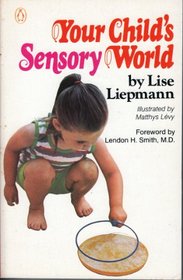 Your Child's Sensory World