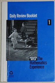 The Mathematics Experience, Daily Review Booklet, Level 1 (Houghton Mifflin, 1-13711)