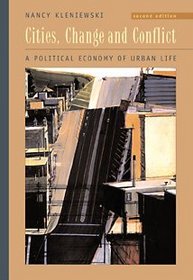Cities, Change and Conflict: A Political Economy of Urban Life (High School/Retail Version)