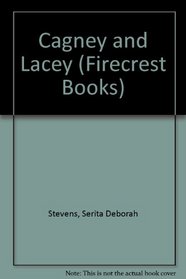 Cagney and Lacey (Firecrest Books)