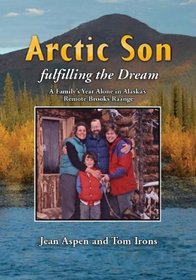 Arctic Son: Fulfilling the Dream