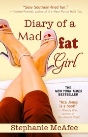 Diary of a Mad Fat Girl (Mad Fat Girl, Bk 1) (Large Print)