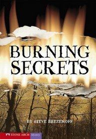 Burning Secrets (Vortex Books)