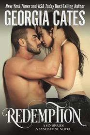 Redemption: A Sin Series Standalone Novel (The Sin Trilogy) (Volume 6)