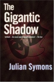 Gigantic Shadow