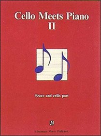 Cello Meets Piano II (Music Scores)