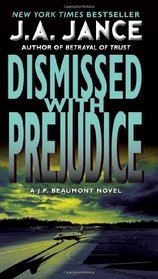 Dismissed with Prejudice (J. P. Beaumont, Bk 7)