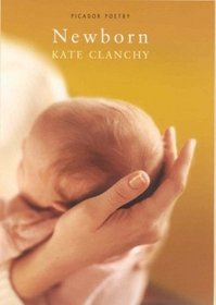 Newborn: Poems on Motherhood