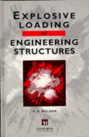 Explosive Loading of Engineering Structures