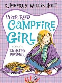 Piper Reed: Campfire Girl