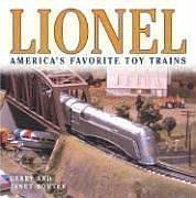 Lionel: America's Favorite Toy Trains (Motorbooks Classics)