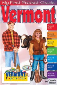Vermont: The Vermont Experience