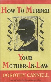 How to Murder Your Mother-In-Law (Ellie Haskell #6)  (Large Print)