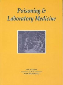 Poisoning & Laboratory Medicine