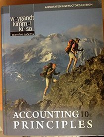 Annotated Instructor's Edition, Accounting Principles