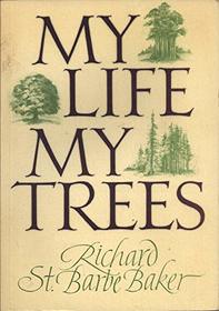My Life, My Trees