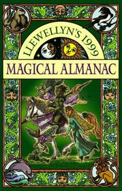 Llewellyn's 1999 Magical Almanac (Serial)