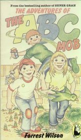 Adventures of the A.B.C.Mob