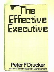 THE EFFECTIVE EXECUTIVE