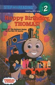 Happy Birthday, Thomas! (Step Into Reading: A Step 2 Book (Prebound))