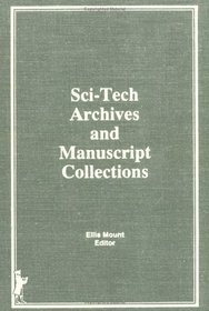 Sci-Tech Archives and Manuscript Collections