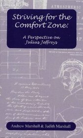 Striving for the Comfort Zone: A Perspective on Julius Jeffreys