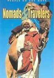 Nomads & Travelers (People on the Move)