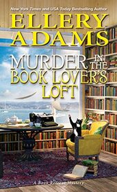 Murder in the Book Lover's Loft (Book Retreat, Bk 9)