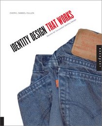 Identity Design That Works: Secrets for Successful Identity Design (Graphic Design)