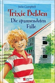 Die spannendsten falle (Trixie Belden, Bks 1-3) (German Edition)